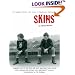 Skins