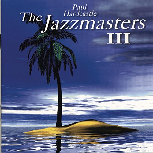 The JazzMasters - The Jazzmasters III - Zortam Music