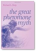 The Great Pheromone Myth