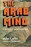The Arab mind : a need for understanding