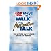 180 Ways to Walk the Motivation Talk