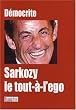 Sarkozy le tout � l ego