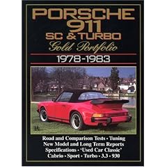 Porsche 911SC and Turbo Gold Portfolio 1978-1983 (Brooklands Books Road Test Series) (Brooklands Road Tests)