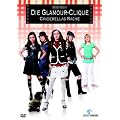 Die Glamour-Clique - Cinderellas Rache