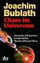 Chaos im Universum: Asteroiden und Kometen. Fremde Welten. Theorien �ber das Chaos: Asteroiden und Komenten. Fremde Welten. Theorien �ber das Chaos