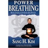 Power Breathing: Breathe Your Way to Inner Power, Stress Reduction, Performance Enhancement, Optimum Health & Fitness