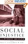 Social Injustice and Public Health