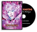 Dirty Martini and the New Burlesque