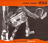 Come Away With Esg