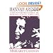 Hannah Arendt: A Reinterpretation of her Political Thought