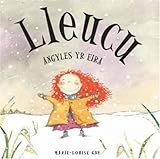 Lleucu : angyles yr eira