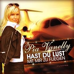 Hast Du Lust Mit Mir Zu Fliegen
