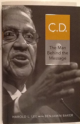 C.D.: The Man Behind the Message