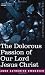 Books : The Dolorous Passion of our Lord Jesus Christ