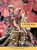 London by Tania Poli: Famous Stores, Hidden Places & Insider Secrets for your Fashion Adventures (Fashion Streets)