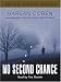 No Second Chance (Tape)
