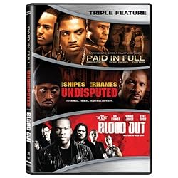 Paid in Full / Undisputed / Blood Out (Triple Feature)
