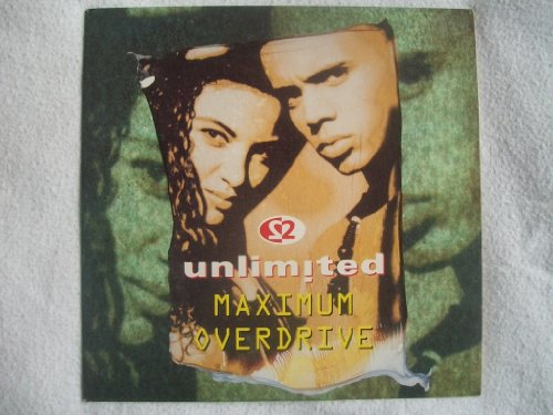 2 Unlimited - Maximum Overdrive (Extended) Lyrics - Zortam Music