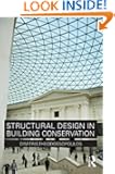 Structural Design in Building Conservation