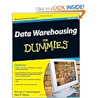 Click here to buy Data Warehousing For Dummies by Thomas C. Hammergren.