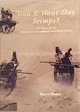 Don e want ony srimps? : the story of the fishermen of Southport and North Meols