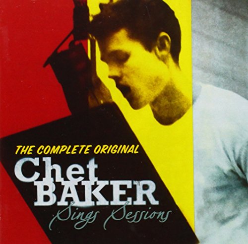 Chet Baker - Sings Sessions - Zortam Music