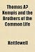 Thomas Kempis and the Brothers of the Common Life