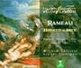 Rameau - Hippolyte et Aricie / Padmore, Panzarella, Hunt, Naouri, E. James, Petibon, Mechaly, Delunsch, Les Arts Florissants, Christie