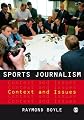 Sports Journalism: Context and Issues