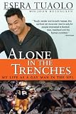Alone in the Trenches