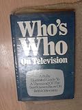 Who's who on television : a fully illustrated guide to 1,000 best known faces on British television