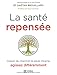 La santé repensée