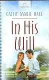 Buy : In His Will (Heartsong Presents #718)
