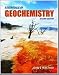 Essentials Of Geochemistry 2e
