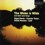 ｜The Water is Wide and Other Lute Songs