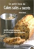 Revue First  / Cakes salés et sucrés