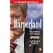 Harperland: The Politics of Control