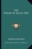 The House of Souls