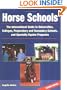 Horse Schools: The International Guide to Universities, Colleges, Preparatory and Secondary Schools, and Specialty Equine Programs