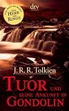 Produkt-Bild: Tuor und seine Ankunft in Gondolin