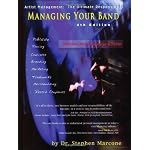 Managing Your Band: Artist Management: The Ultimate Responsibility book cover