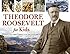 Theodore Roosevelt for Kids: His Life and Times, 21 Activities (For Kids series)