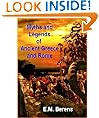 Myths and Legends of Ancient Greece and Rome (Illustrated with Free audiobook link)