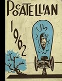 (Reprint) 1962 Yearbook: Pocatello High School, Pocatello, Idaho