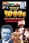 The 1900s: From Teddy Roosevelt to Flying Machines (Decades of the 20th Century)