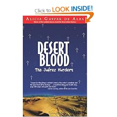 Desert Blood: The Juarez Murders