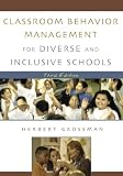 Classroom Behavior Management for Diverse and Inclusive Schools