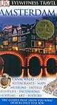 Amsterdam (Eyewitness Travel Guides S.)