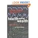 Health Against Wealth