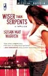 Wiser Than Serpents (Mission: Russia)